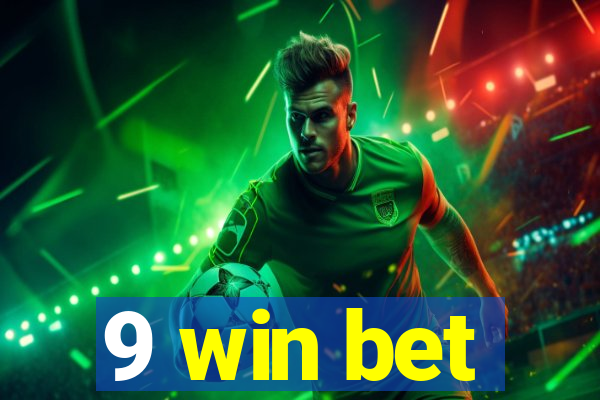 9 win bet